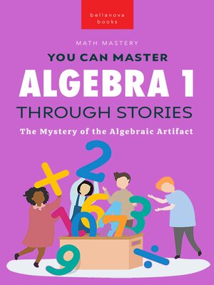 cover image of Algebra 1 Through Stories